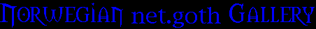 Norwegian net.goth Gallery
